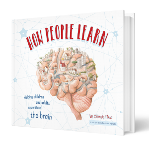 How People Learn: Helping children and adults understand the brain